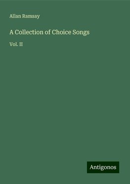 A Collection of Choice Songs