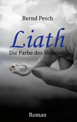 Liath - Die Farbe des Himmels