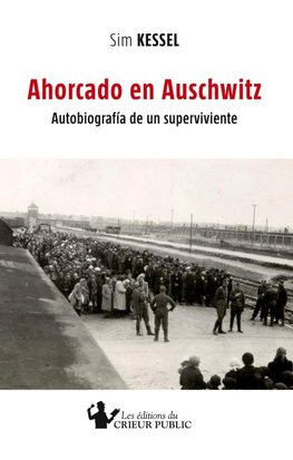 AHORCADO EN AUSCHWITZ