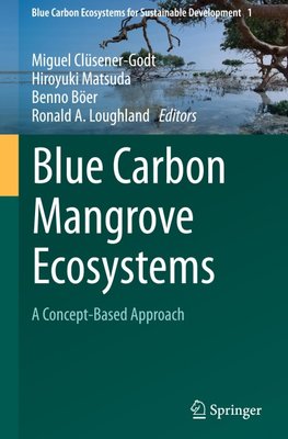 Blue Carbon Mangrove Ecosystems