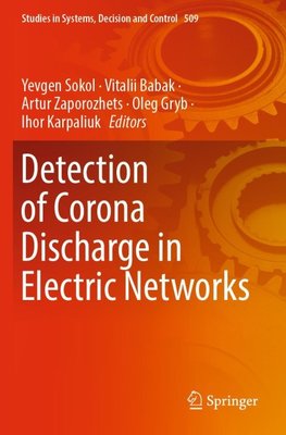 Detection of Corona Discharge in Electric Networks