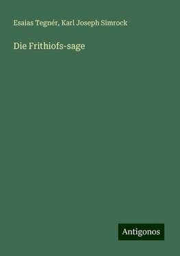 Die Frithiofs-sage