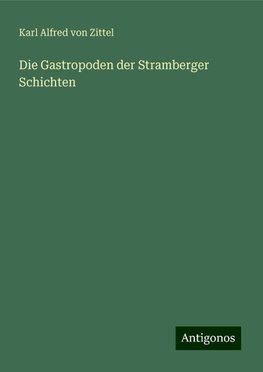 Die Gastropoden der Stramberger Schichten