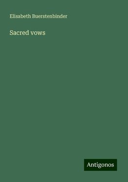 Sacred vows