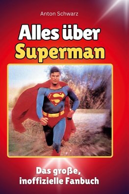 Alles über Superman