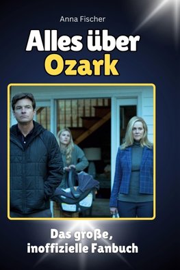 Alles über Ozark