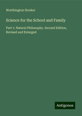 Science for the School and Family