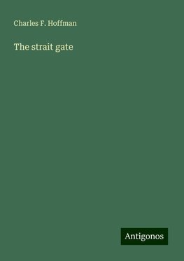 The strait gate