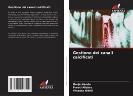 Gestione dei canali calcificati