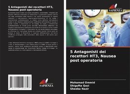 5 Antagonisti dei recettori HT3, Nausea post operatoria