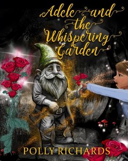 Adele and the Whispering Garden