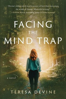 FACING THE MIND TRAP