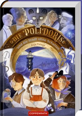 Die Polidoris und die Stadt ohne Schatten (Bd. 3)