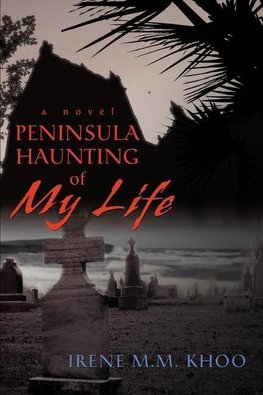 Peninsula Haunting of My Life