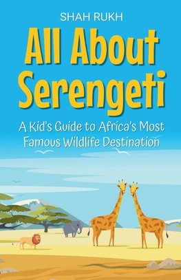 All About Serengeti