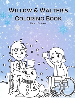 Willow & Walter's Coloring Book