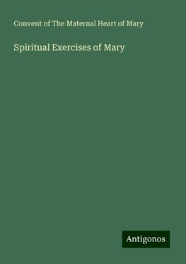 Spiritual Exercises of Mary