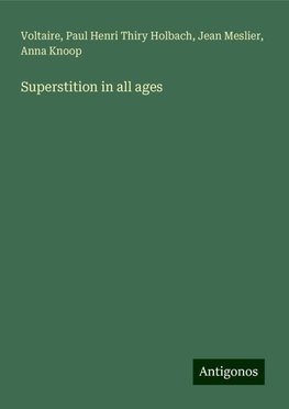 Superstition in all ages