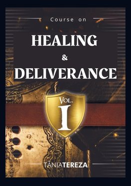 Course on Healing & Deliverance