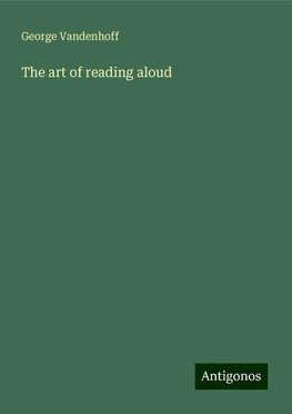 The art of reading aloud