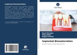 Implantat-Biomaterialien