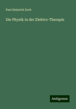 Die Physik in der Elektro-Therapie