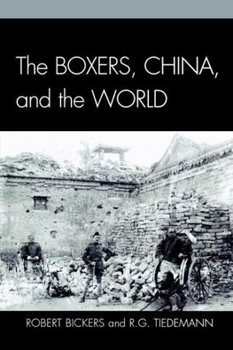 The Boxers, China, and the World