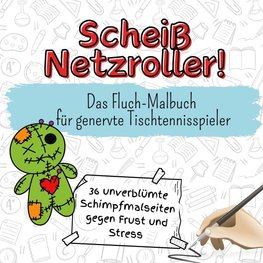 Scheiß Netzroller!