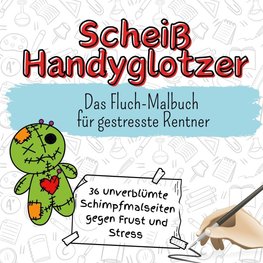 Scheiß Handyglotzer