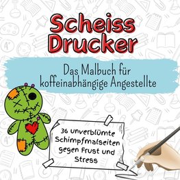 Scheiss Drucker