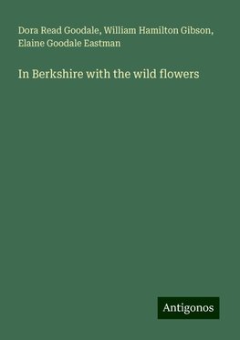 In Berkshire with the wild flowers