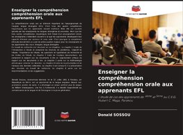 Enseigner la compréhension compréhension orale aux apprenants EFL