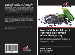 Insetticidi botanici per il controllo di(Alocypha bimaculata Jacoby)