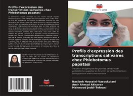 Profils d'expression des transcriptions salivaires chez Phlebotomus papatasi