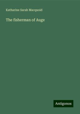 The fisherman of Auge