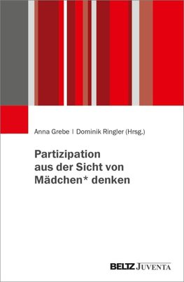 Partizipation aus der Sicht von Mädchen* denken