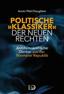 Politische Klassiker der Neuen Rechten