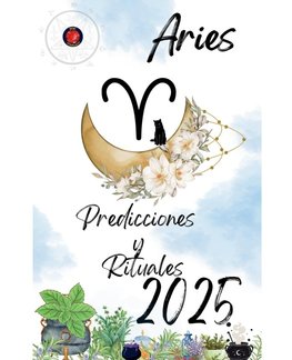 Aries Predicciones y Rituales  2025