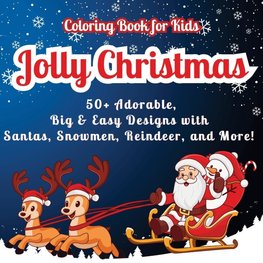 Jolly Christmas Coloring Book for Kids