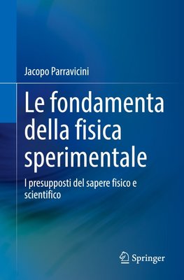 Le fondamenta della fisica sperimentale