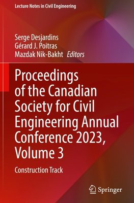 Proceedings of the Canadian Society for Civil Engineering Annual Conference 2023, Volume 3