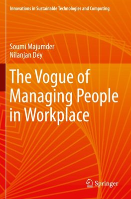 The Vogue of Managing People in Workplace