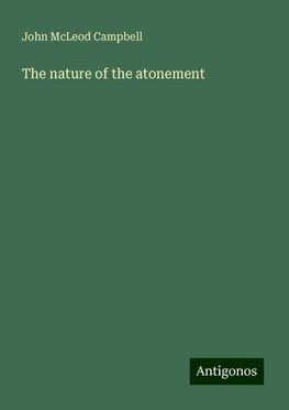 The nature of the atonement