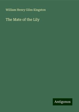 The Mate of the Lily