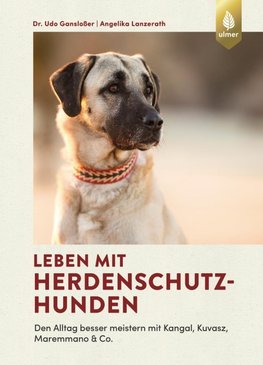 Leben mit Herdenschutzhunden