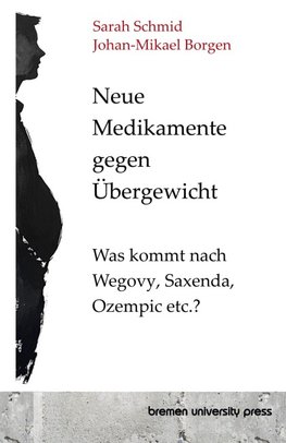 Neue Medikamente gegen Übergewicht