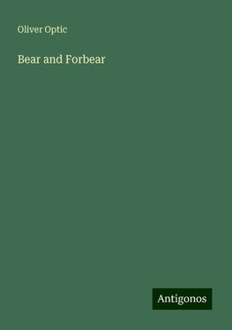 Bear and Forbear