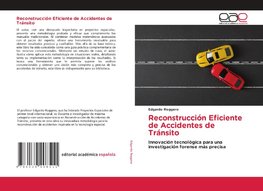 Reconstrucción Eficiente de Accidentes de Tránsito