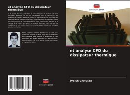 et analyse CFD du dissipateur thermique