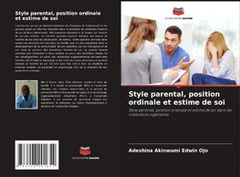 Style parental, position ordinale et estime de soi